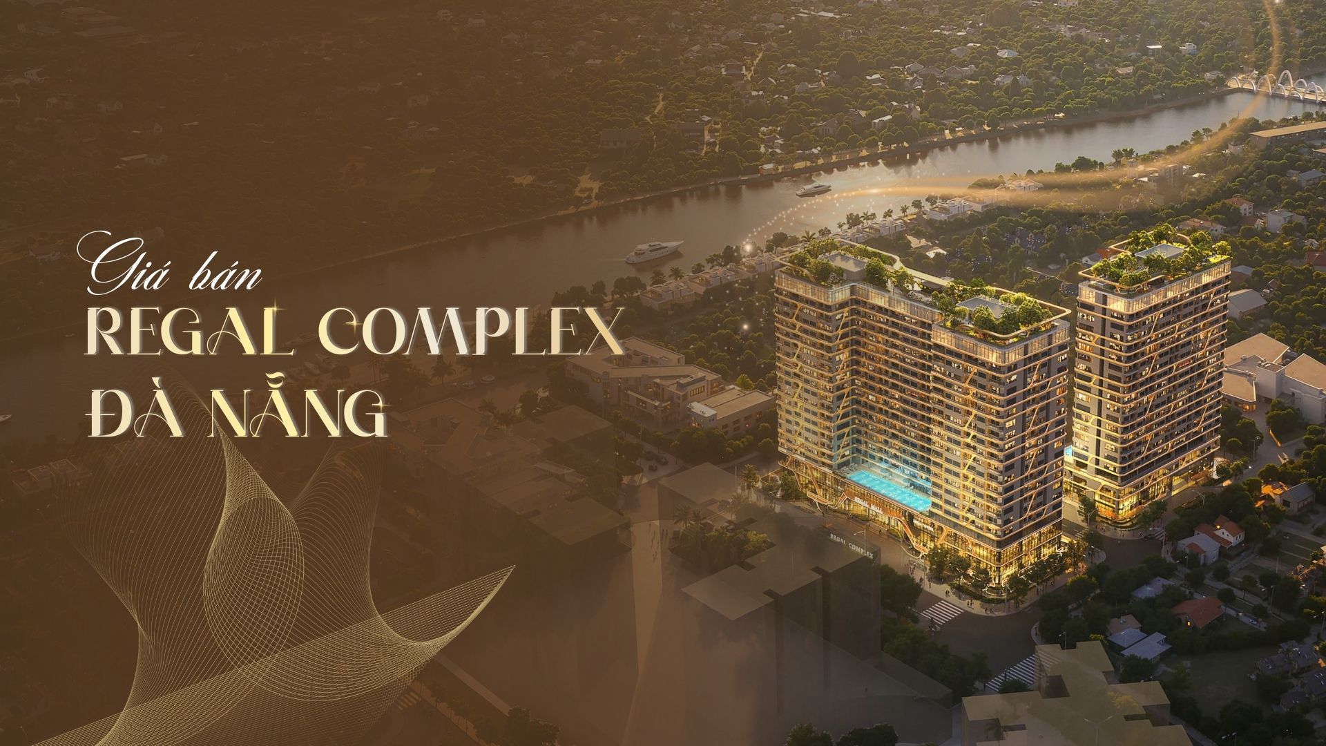 Giá Bán Căn Hộ Regal Complex Đà Nẵng Chi Tiết Mới Nhất