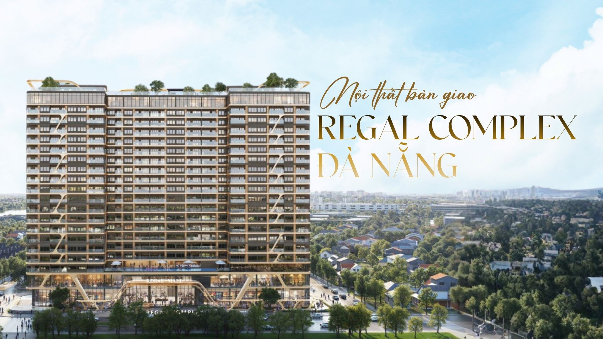 Nội Thất Bàn Giao Căn Hộ Regal Complex Đà Nẵng